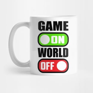 Game ON World OFF Mug